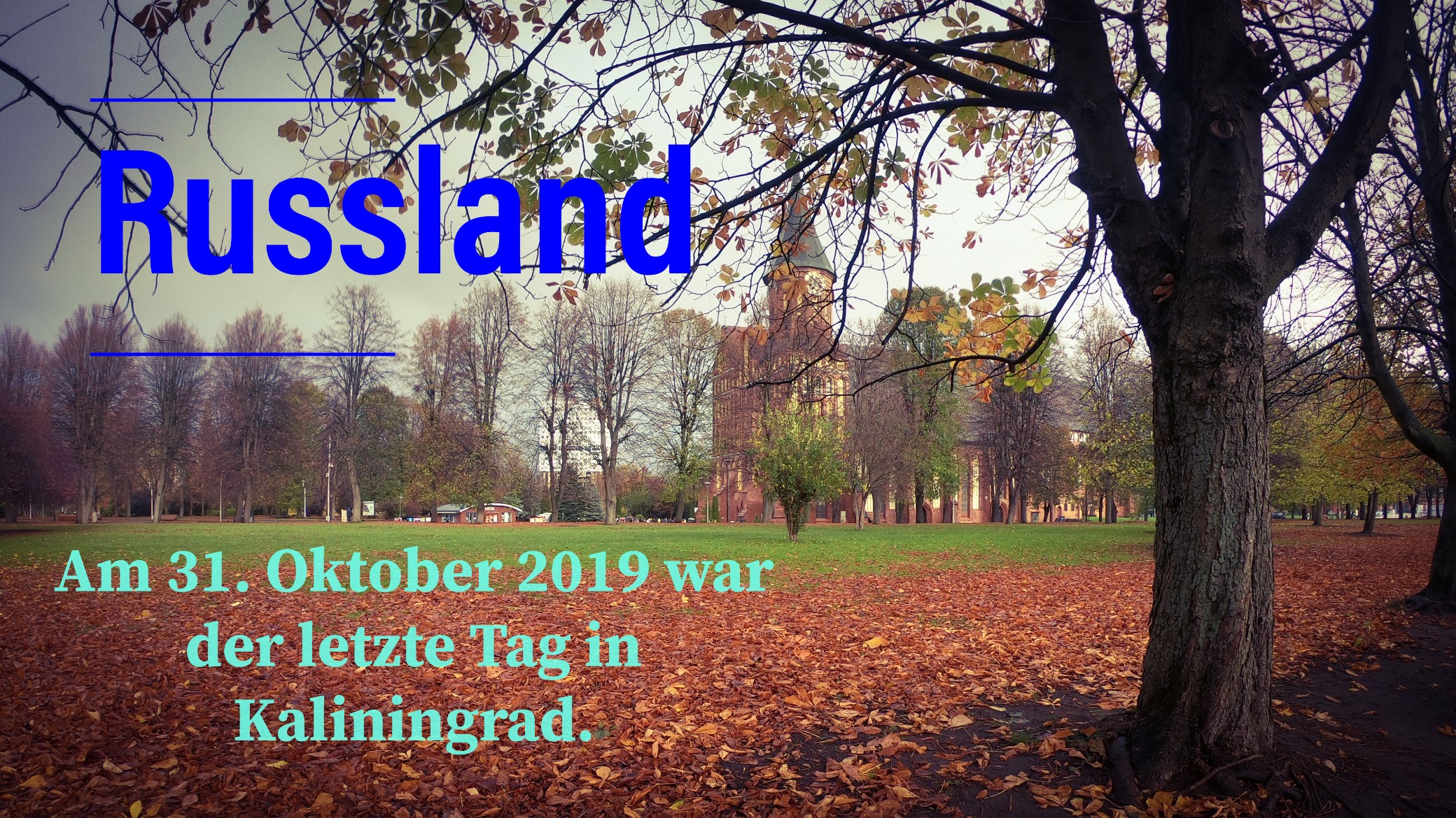 31. Oktober in Kaliningrad