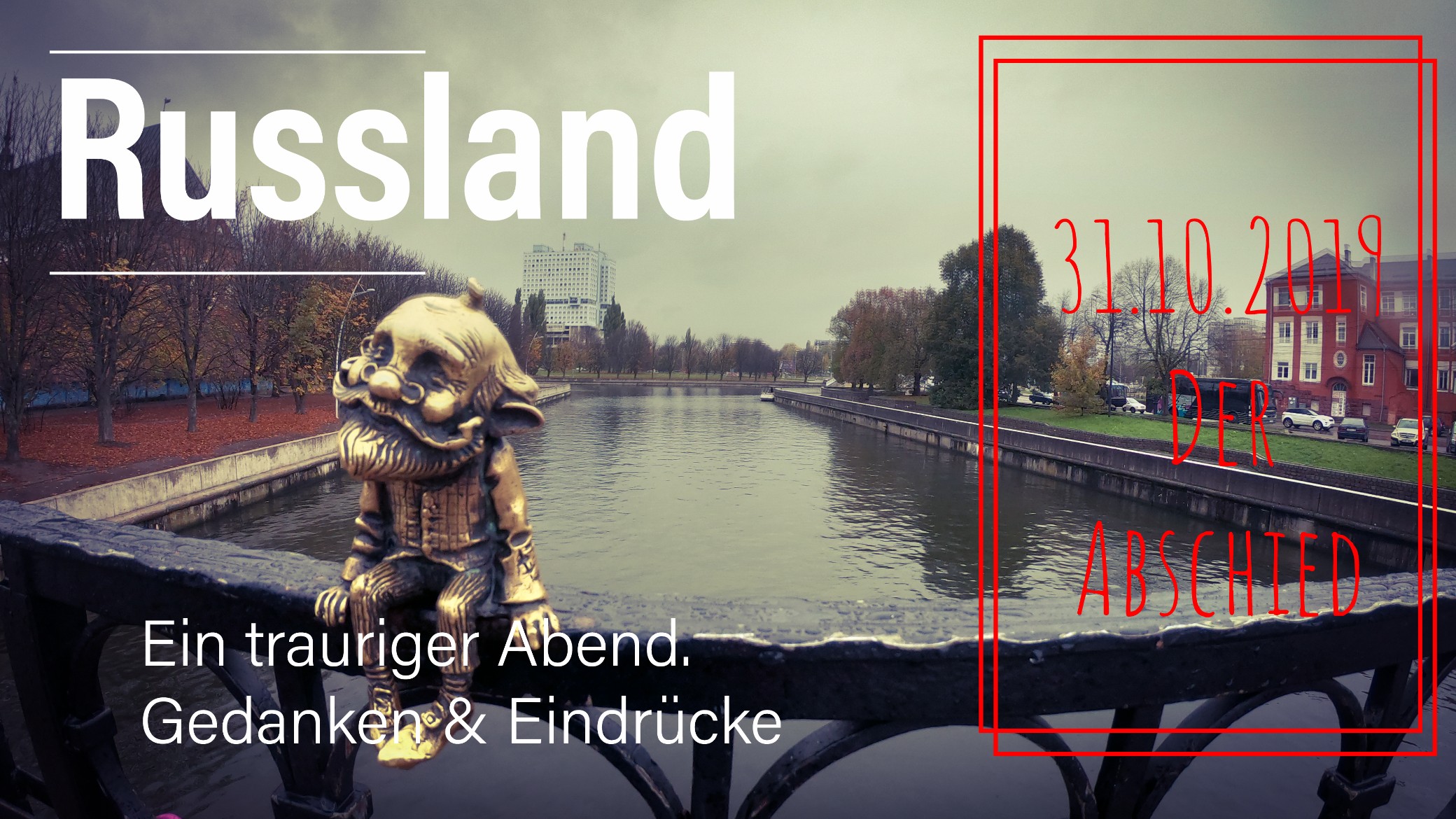 Abschied von Kaliningrad